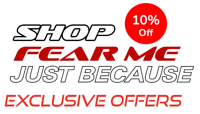 Shop Fear Me Just Because - 10% Off Exclusive Offers